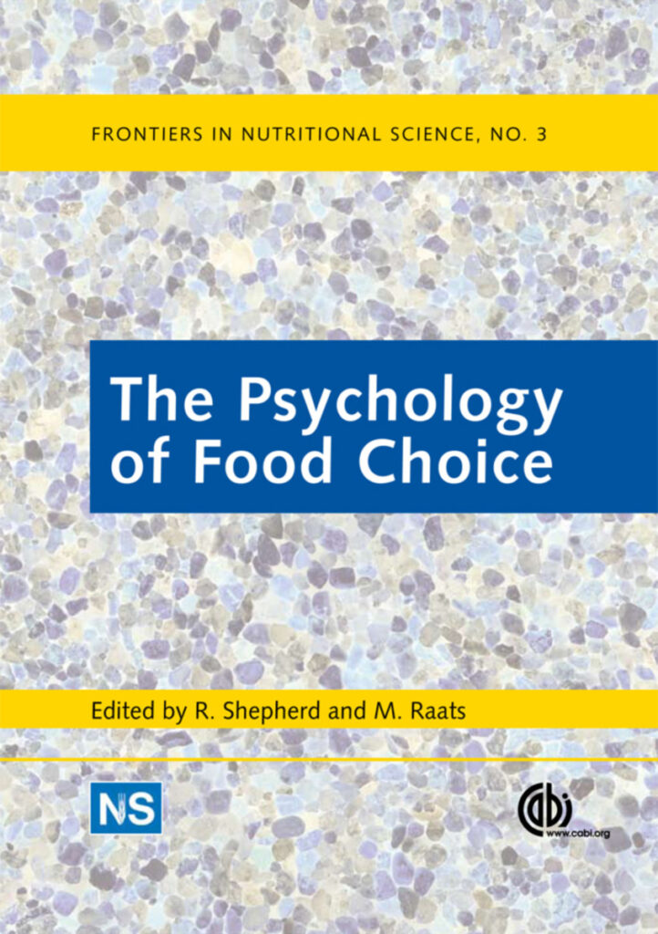 The Role of Psychology in Food Choices The Role of Psychology in Food Choices
